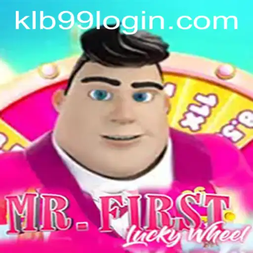 Discover the Exciting World of MrFirstLuckyWheel with KLB99